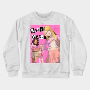 mean girls Crewneck Sweatshirt